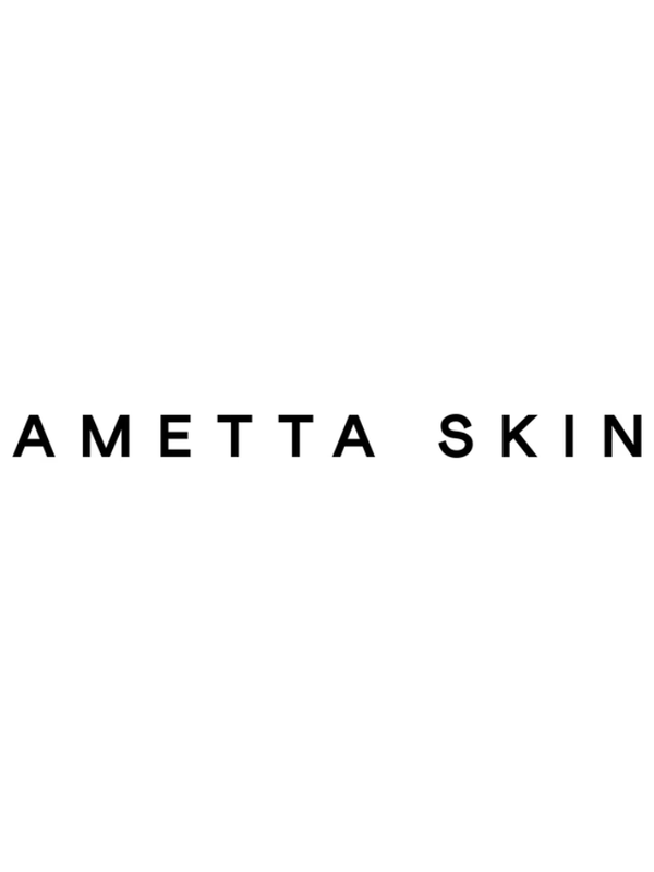 AMETTA SKINCARE | Radiance Rooted in Ritual - Echo Market