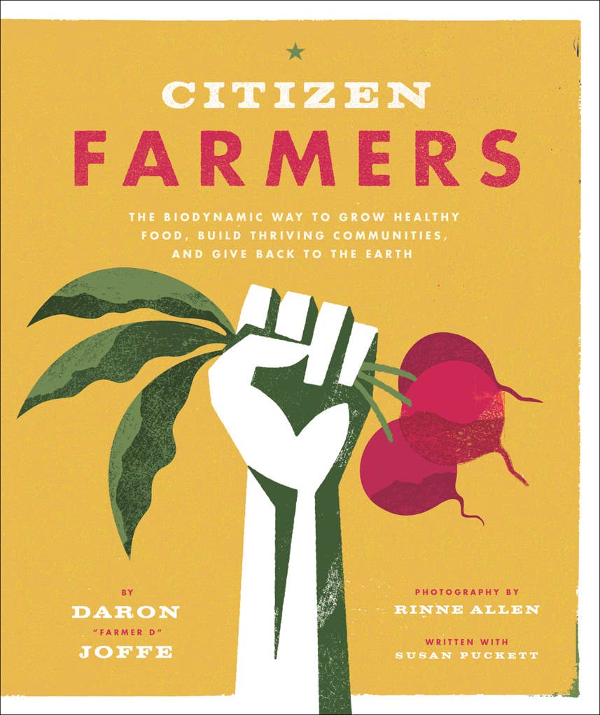 Book cover of 'Citizen Farmers' with a hand holding plants and radishes on a yellow background