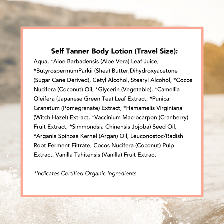 List of ingredients for a self Tanner body lotion with a blurred natural background
