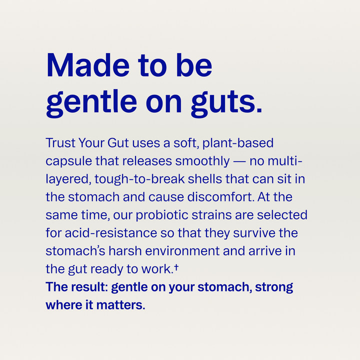 Text on a white background about Trust Your Gut product, emphasizing gentleness on the stomach.